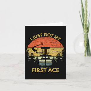 I Got My First Ace Motivational Disc Golf Gift Hol Card