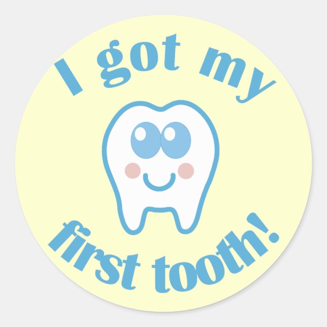 I Got My First Tooth Classic Round Sticker (Front)