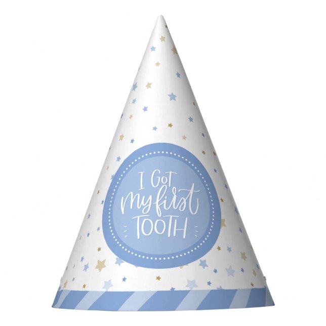 I Got My First Tooth Sign Party Hat (Front)