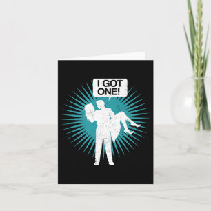 I Got One Funny Bachelor Party Bride Groom Gift De Card