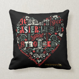 I got stronger - Heart Cushion