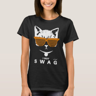 I Got Swag T-Shirt