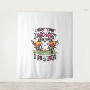 I Got That Dog In Me Classic T-Shirt (7) Tapestry