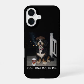 I Got That Dog In Me, Funny Bernedoodle Meme iPhone 16 Case