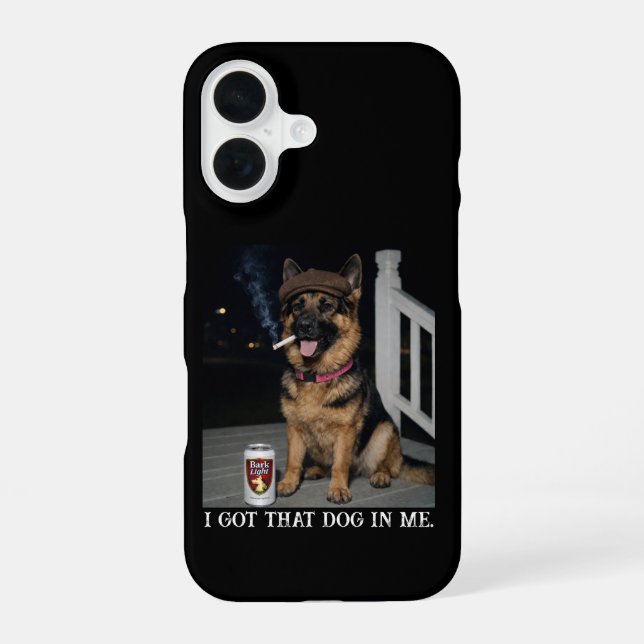 I Got That Dog In Me, Funny German Shepherd Meme iPhone 16 Case (Back)