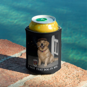 I Got That Dog In Me, Funny Golden Retriever Meme Can Cooler