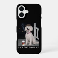 I Got That Dog In Me, Funny Poodle Personality