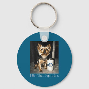 I got that dog me funny yorkie smoking cigarette m key ring