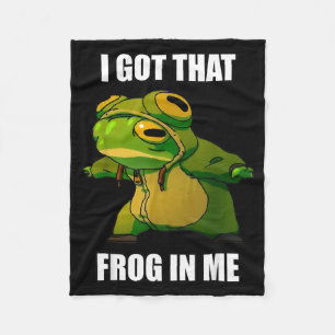 I Got That Frog In Me Fleece Blanket