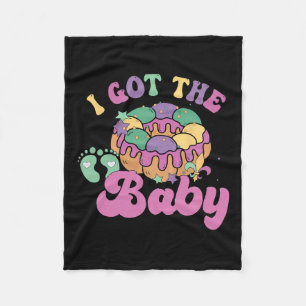 I Got The Byby Funny Mardi Gras Louisiana Carnival Fleece Blanket