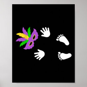 I Got The Byby Happy Mardi Gras Carnival Poster