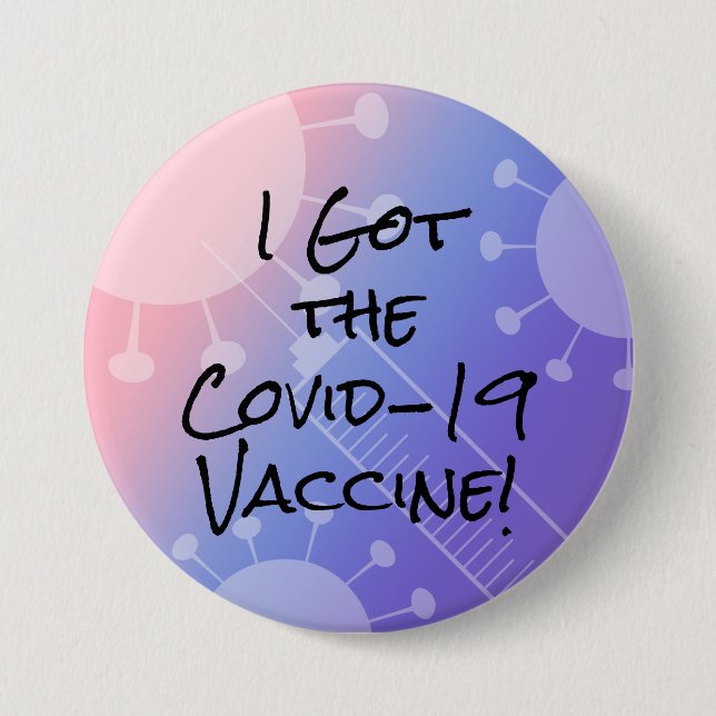 I Got the Covid-19 Vaccine Pink & Purple Ombre 7.5 Cm Round Badge (Front)