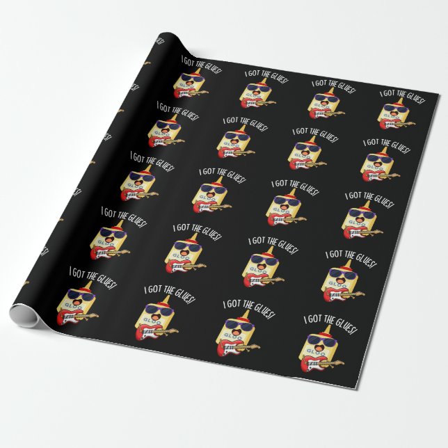 I Got The Glues Funny Blues Pun Dark BG Wrapping Paper (Unrolled)