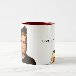 I got this for you Two-Tone coffee mug