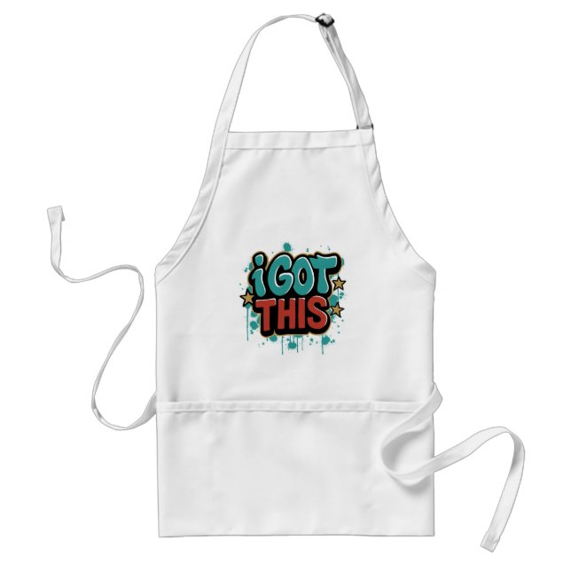 I GOT THIS Graffiti Style Motivational Typography  Standard Apron (Front)