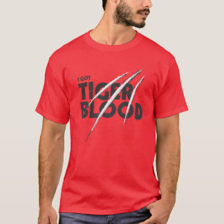 I Got Tiger Blood T-Shirt