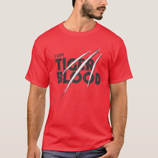 I Got Tiger Blood T-Shirt (Front)