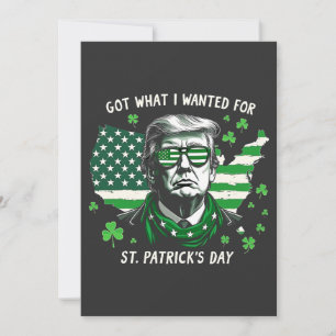 I Got what I wanted for St. Patrick's Day Trump US Announcement