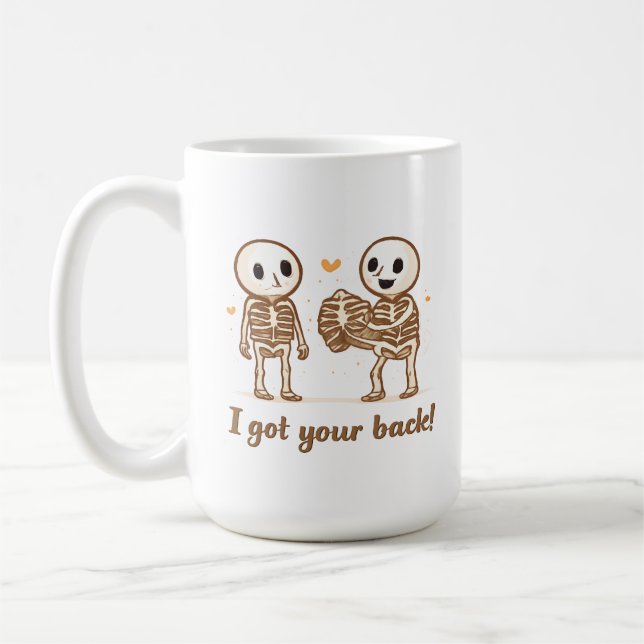 I Got Your Back Cute Skeleton Halloween Quote Coffee Mug (Left)