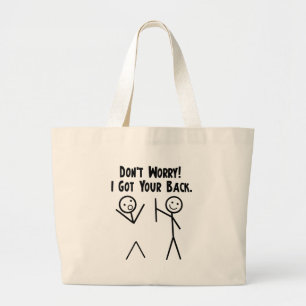 I Got Your Back! Large Tote Bag