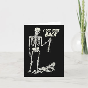 I Got Your Ck Halloween Skeleton Skull Sarcastic Card