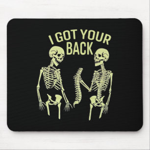I Got Your Ck Halloween Skeleton Skull Sarcastic Mouse Pad
