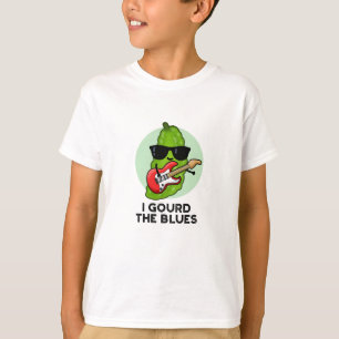 I Gourd The Blues Funny Veggie Pun T-Shirt