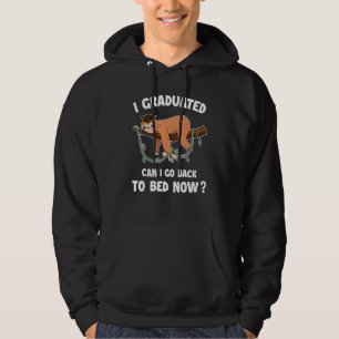 I Graduated Can I Go Back To Bed Now Boys Girls G Hoodie