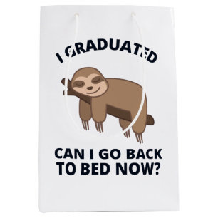 I Graduated Can I Go Back to Bed Now  Medium Gift Bag