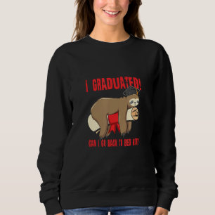 I Graduated Can I Go Back To Bed Now Shirts Funny 