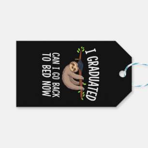 I Graduated Can I Go Back To Bed Now Sloth Gift Tags