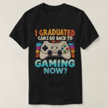 I Graduated Can I Go Back To Gaming Now Gamer