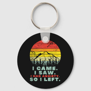 I Had Anxiety, Vintage Sunset Hiking Funny Mental Key Ring