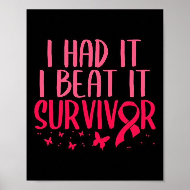 I Had Beat It Survivor Breast Cancer Awareness  Poster (Front)