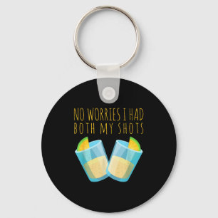 I had both my shots funny vaccination drinking key ring