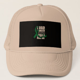 i had cancer ,cancer never had me trucker hat
