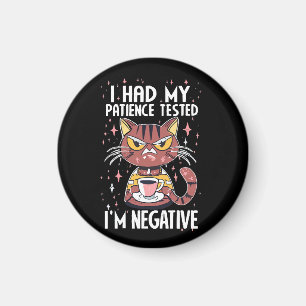 I had my Patience test! Magnet