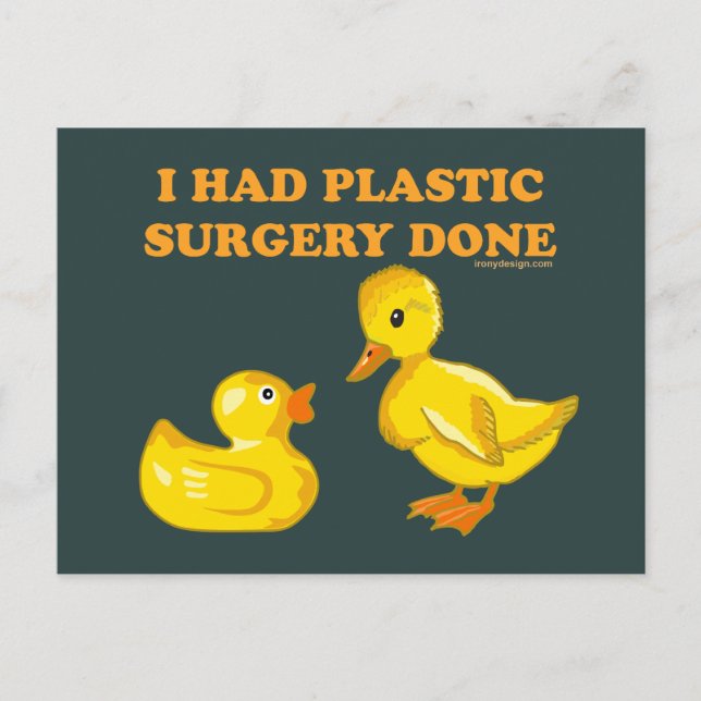 I Had Plastic Surgery Done Postcard (Front)