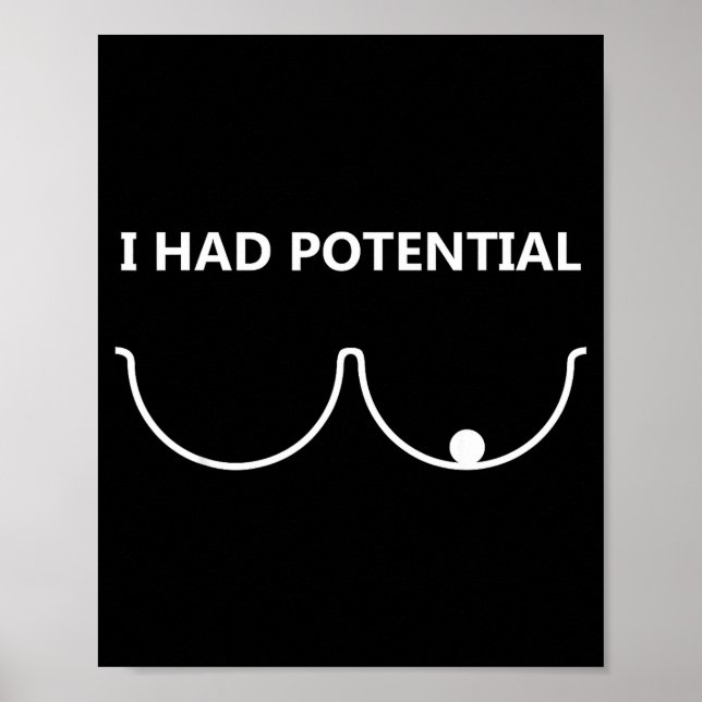I had potential funny humour  poster (Front)