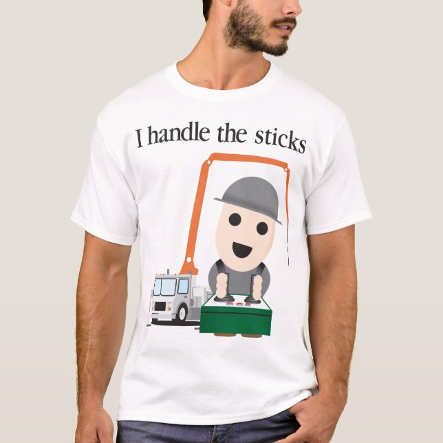 I Handle the Sticks T-Shirt (Front)