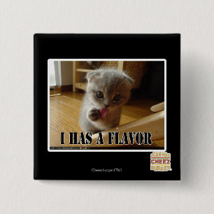 I has a flavour 15 cm square badge
