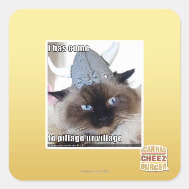 I has come to pillage ur village square sticker (Front)