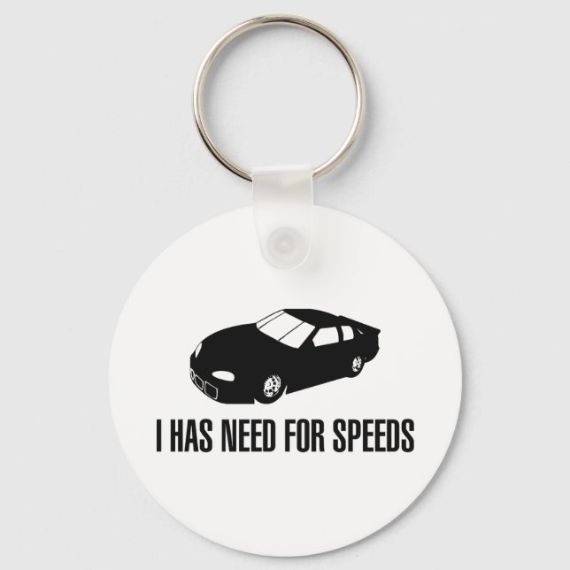 I Has Need for Speed Key Ring (Front)