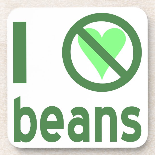 I Hate Beans Green Text Coaster (Front)