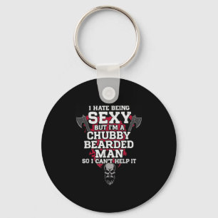 I Hate Being Y But Im A Chubby Bearded Man Skull H Key Ring