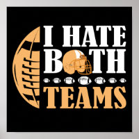 I Hate Both Teams Funny American Football
