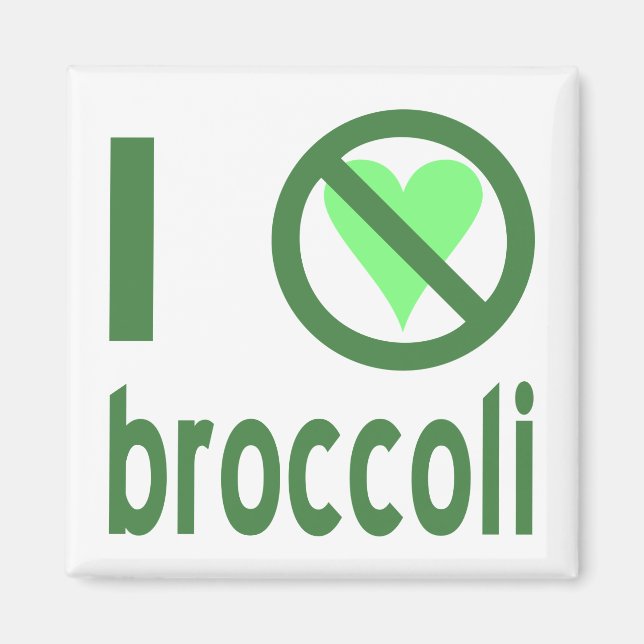 I Hate Broccoli Green Text Magnet (Front)