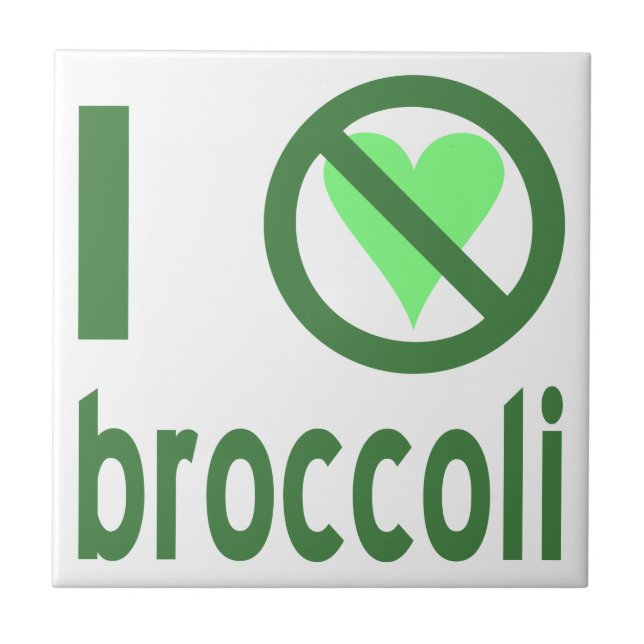 I Hate Broccoli Green Text Tile (Front)