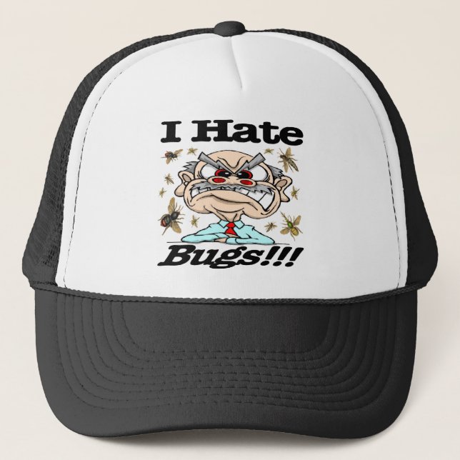I Hate Bugs! Trucker Hat (Front)