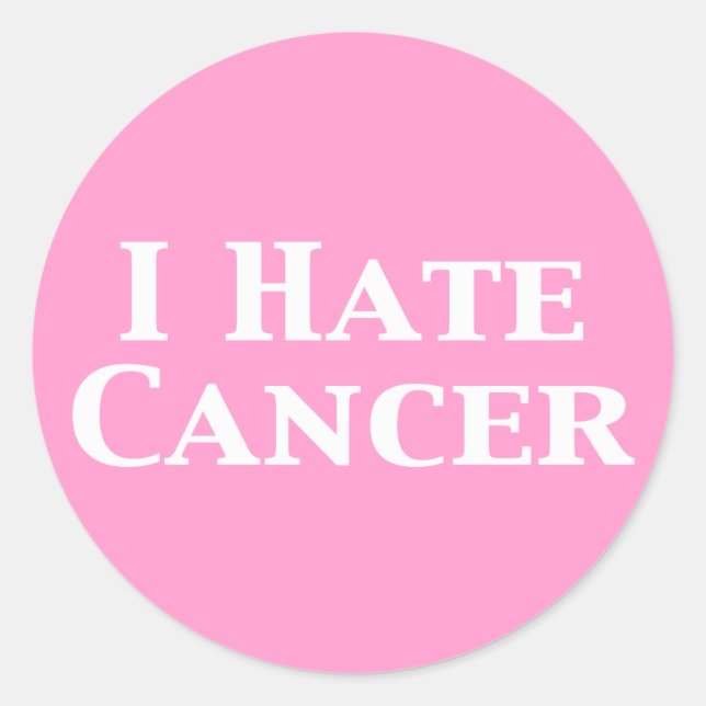 I Hate Cancer Gifts Classic Round Sticker (Front)
